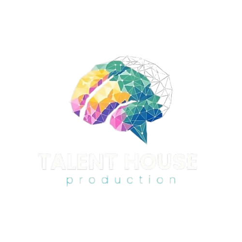 Talent House Production